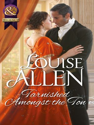 cover image of Tarnished Amongst the Ton